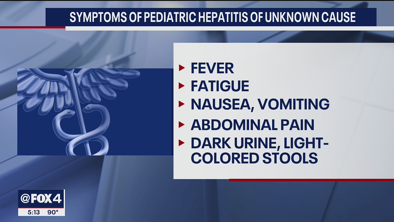Tarrant County child treated for rare mystery hepatitis case