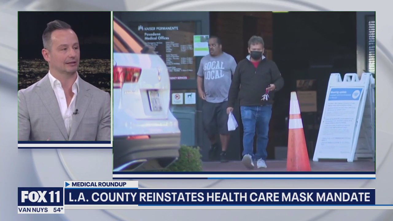 Medical Roundup: LA County mask mandate