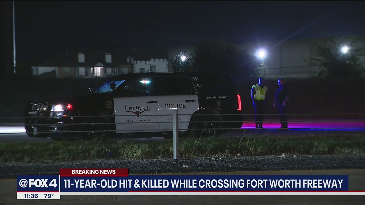 11-year-old killed after being hit by car while crossing Fort Worth freeway