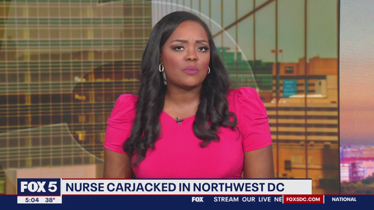 Nurse pulled from vehicle, carjacked in DC: police