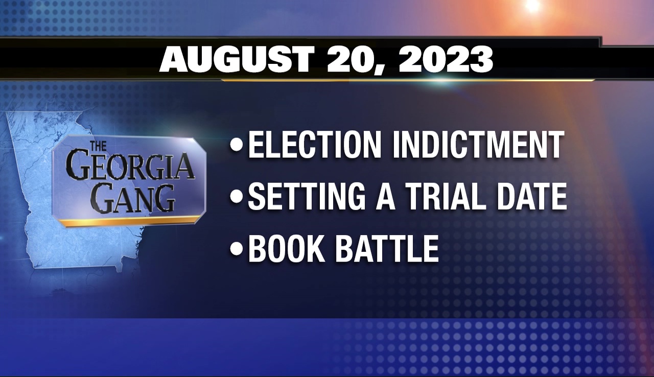 The Georgia Gang: August 20, 2023