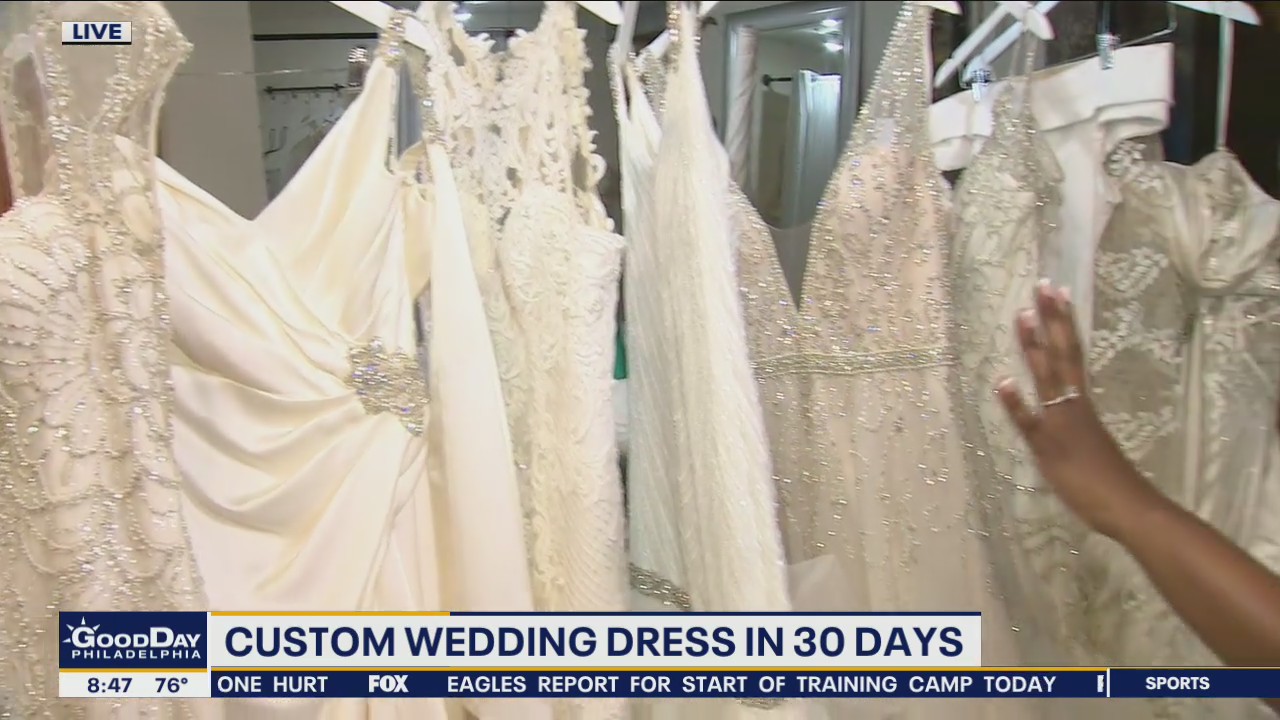 Philadelphia brides can get a custom wedding dress in just 30 days