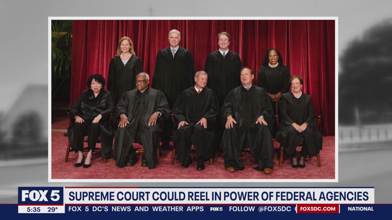 Supreme Court may reel in power of federal agencies in major case