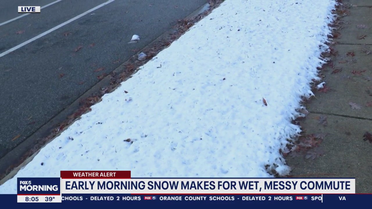 Early morning snow across DC region makes for messy commute
