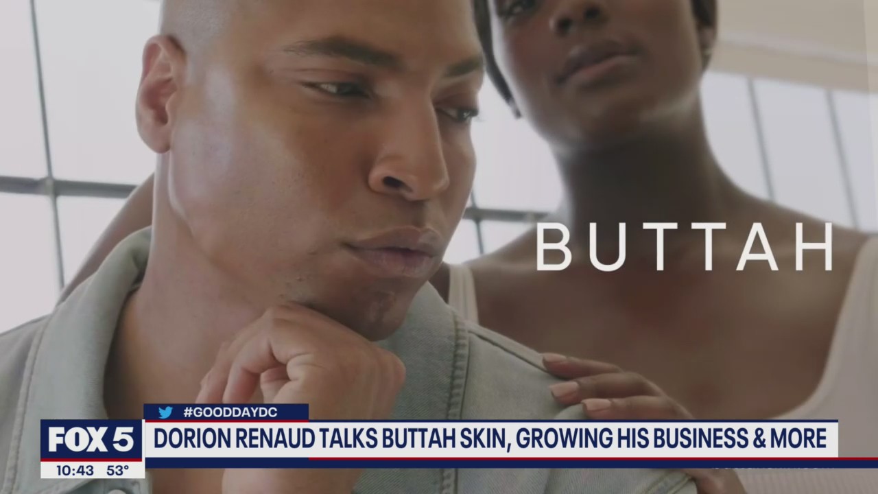Dorion Renaud talks skincare line Buttah