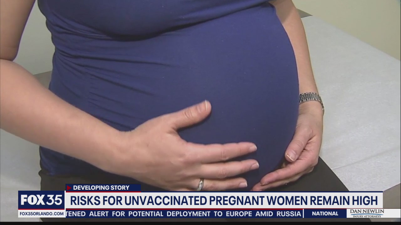 Risks for unvaccinated pregnant women remain high