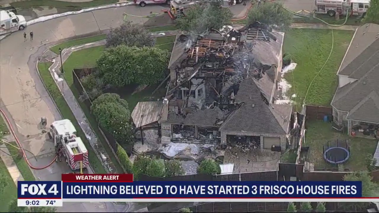 Lightning to blame for 3 house fires in Frisco