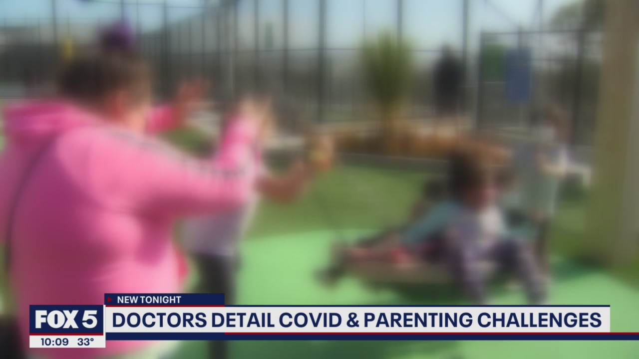Doctors detail COVID & parenting challenges