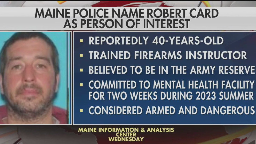 Maine mass shooting: The manhunt for Robert Card intensifies