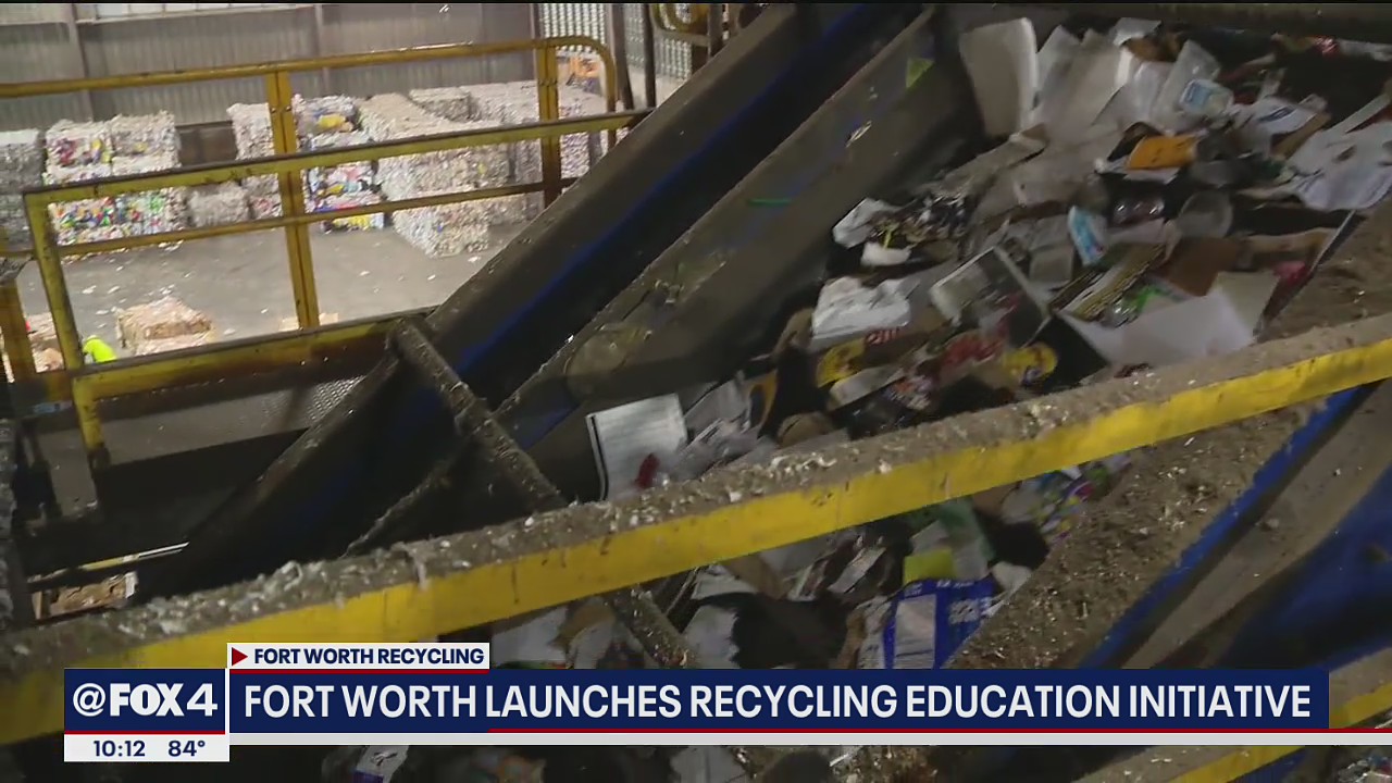 Fort Worth launches recycling education initiative