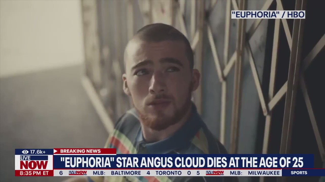 Angus Cloud, 'Euphoria' star, dead at 25