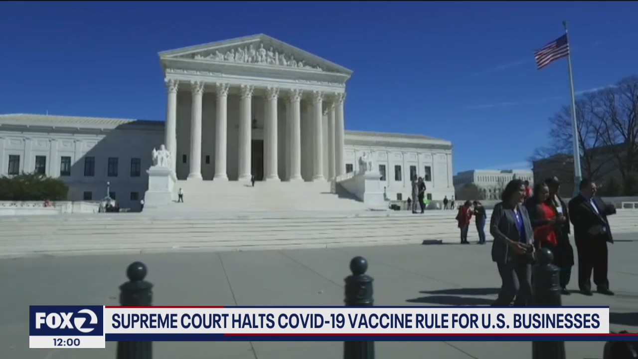 Supreme Court halts COVID vaccine mandate for businesses