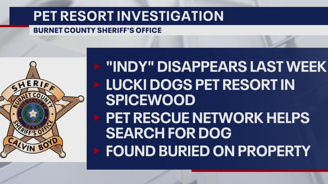 Deputies investigating after missing dog found buried at Spicewood dog resort