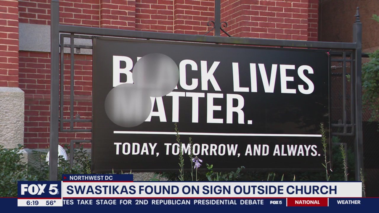 DC church’s Black Lives Matter sign vandalized with racist graffiti
