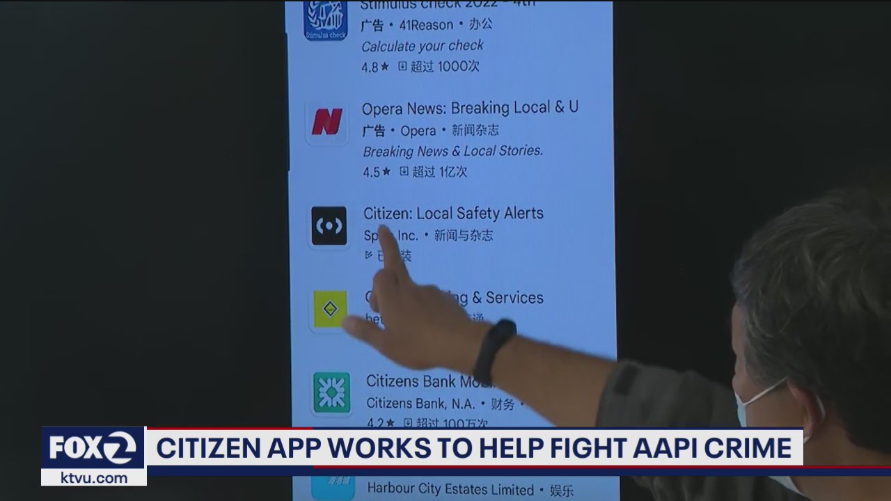 Citizen app works to help fight AAPI crime