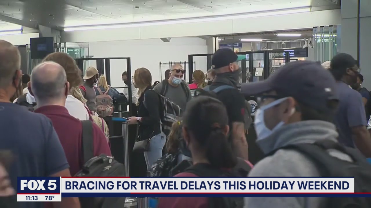 Bracing for travel delays this holiday weekend