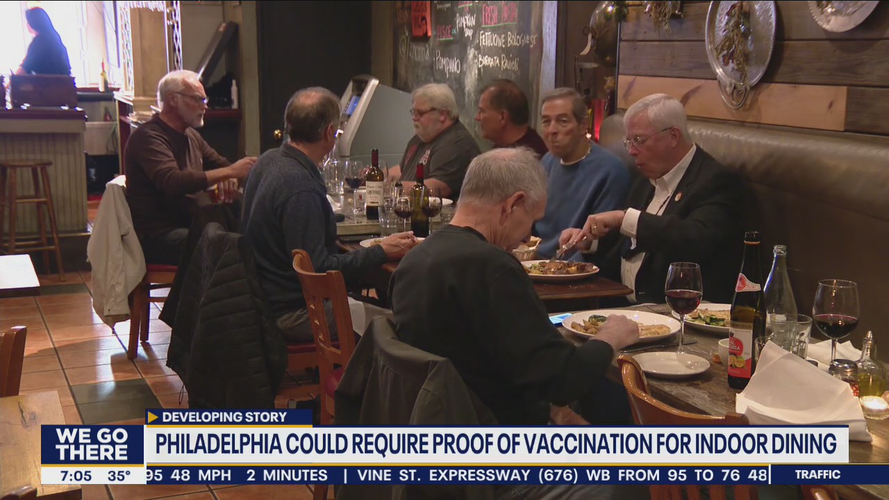 Philadelphia could require proof of vaccination for indoor dining