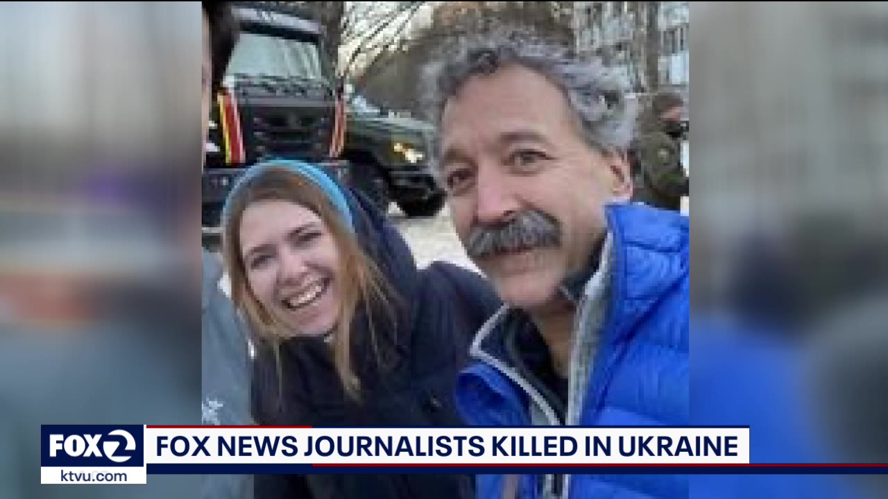 Fox News journalists killed in Ukraine
