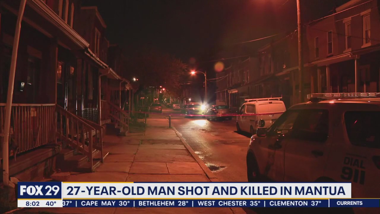 27-year-old man shot and killed in Mantua neighborhood
