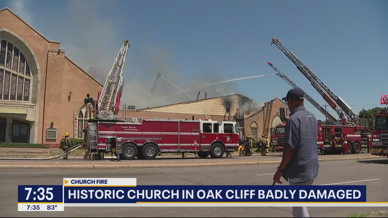 Fire badly damages historic church in Oak Cliff