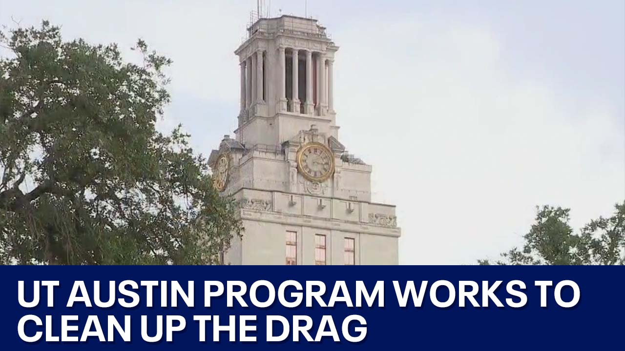 UT Austin program works to clean up the drag
